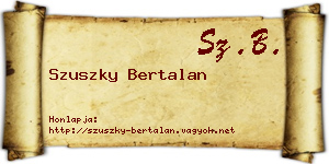 Szuszky Bertalan névjegykártya